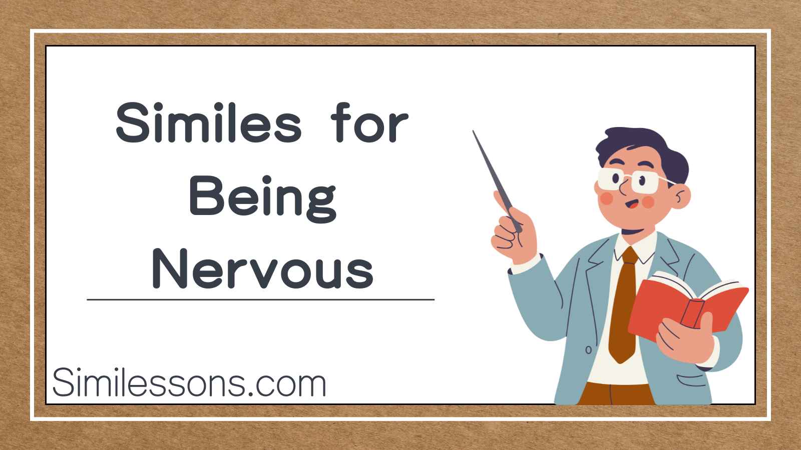 Similes for Being Nervous