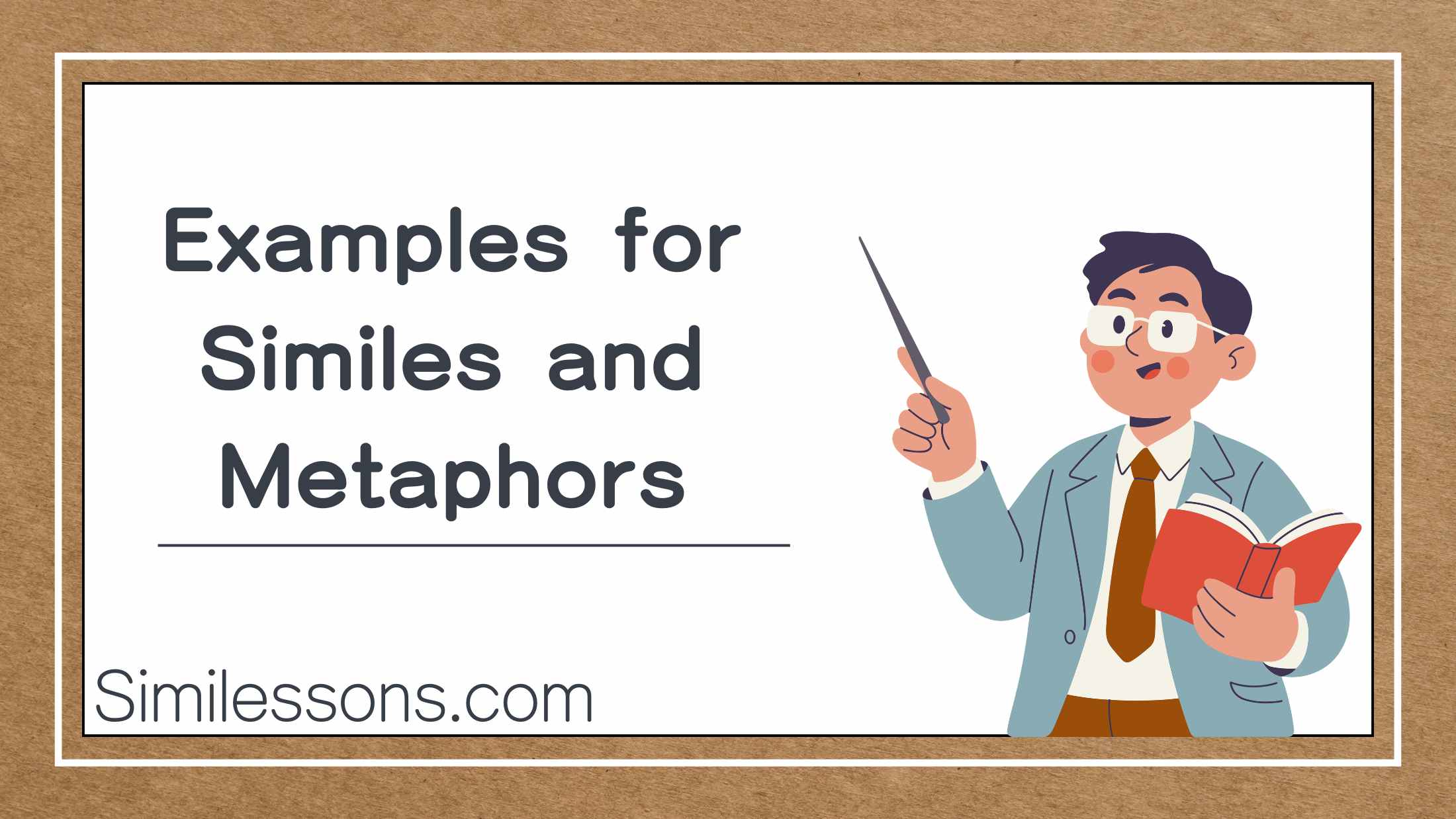 Examples for Similes and Metaphors