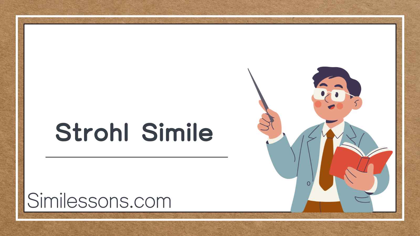 Strohl Simile