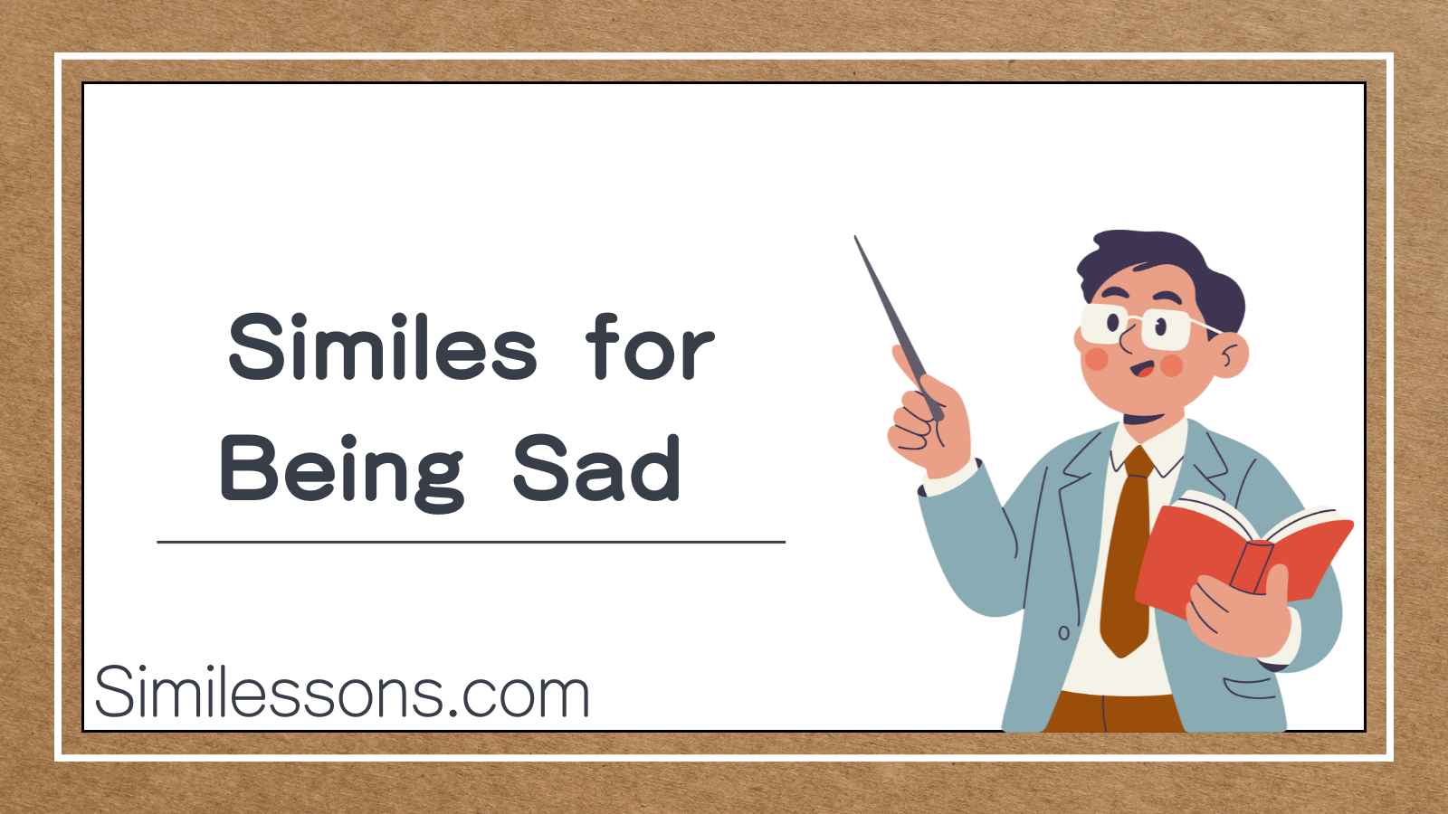 Similes for Being Sad