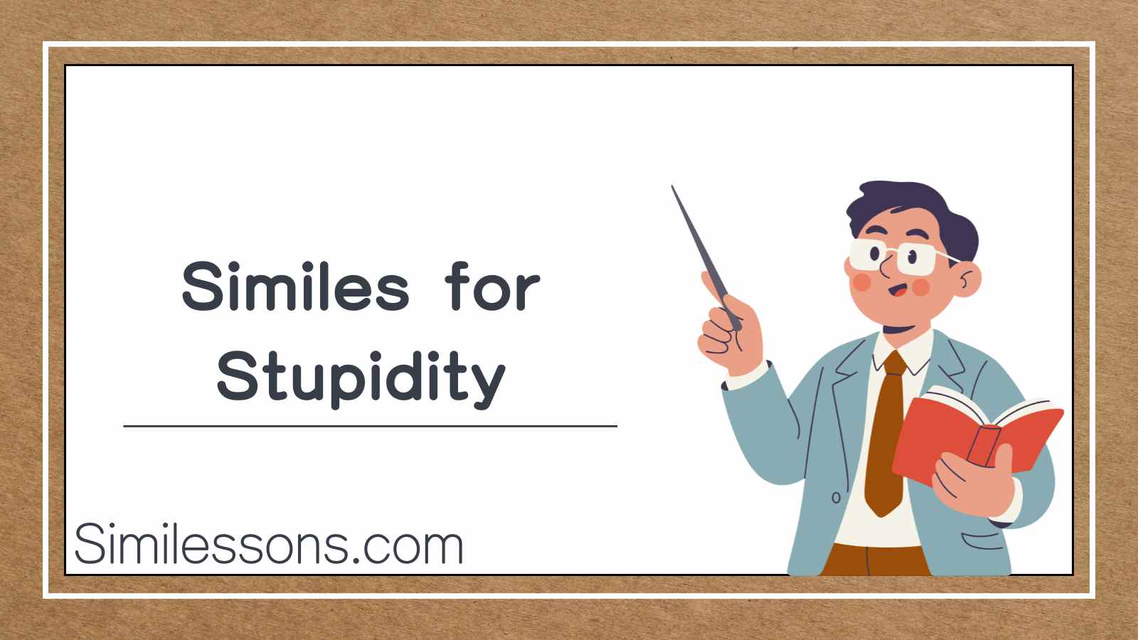 Similes for Stupidity