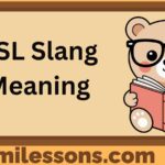 ASL Slang Meaning