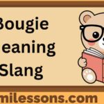 Bougie Meaning Slang