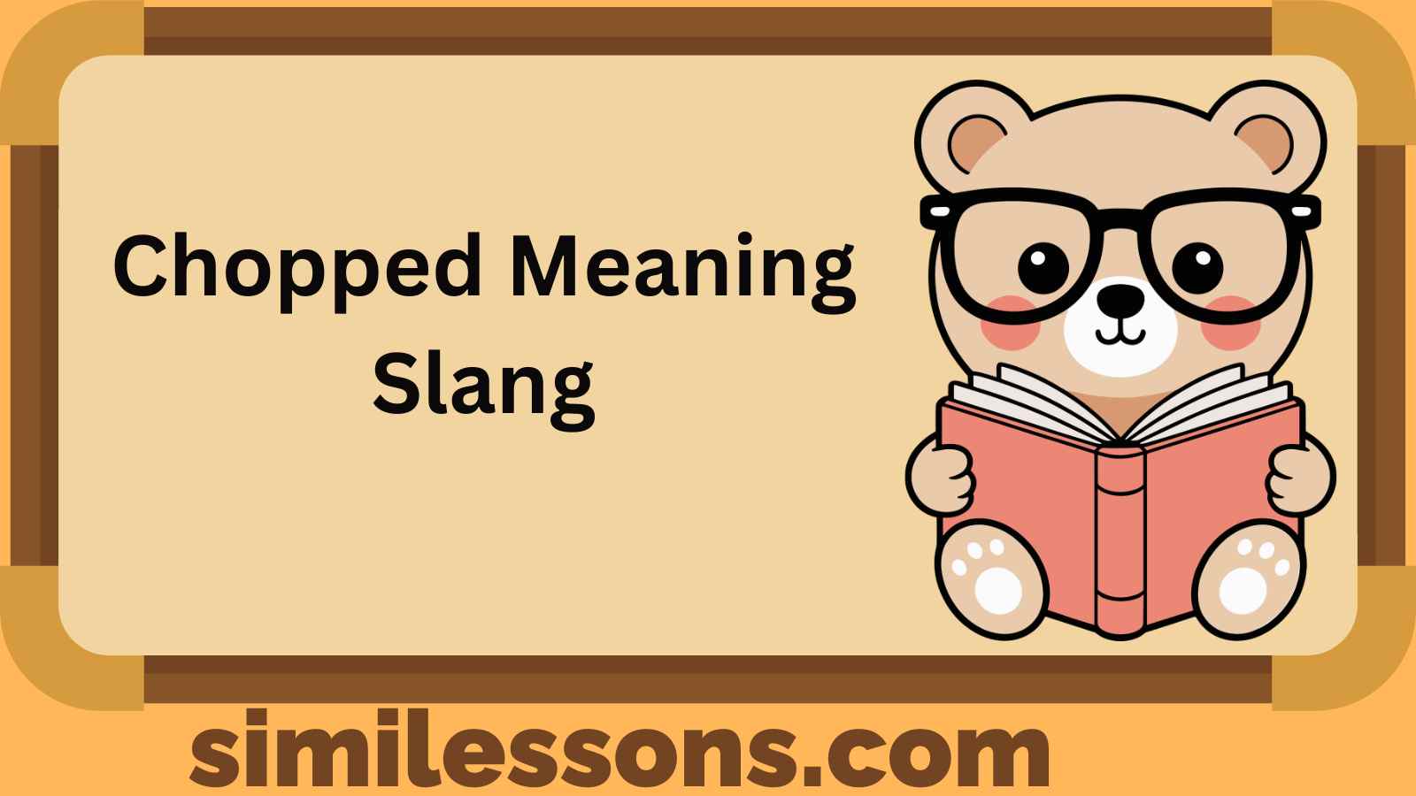 Chopped Meaning Slang