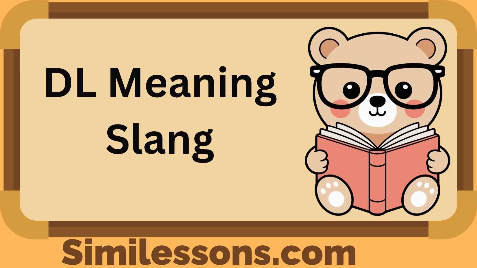 DL Meaning Slang