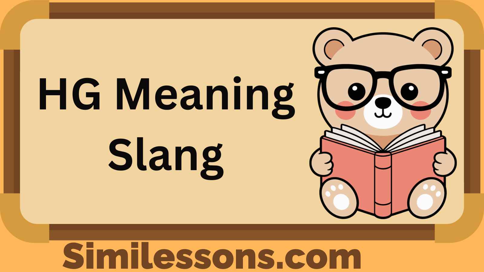 HG Meaning Slang