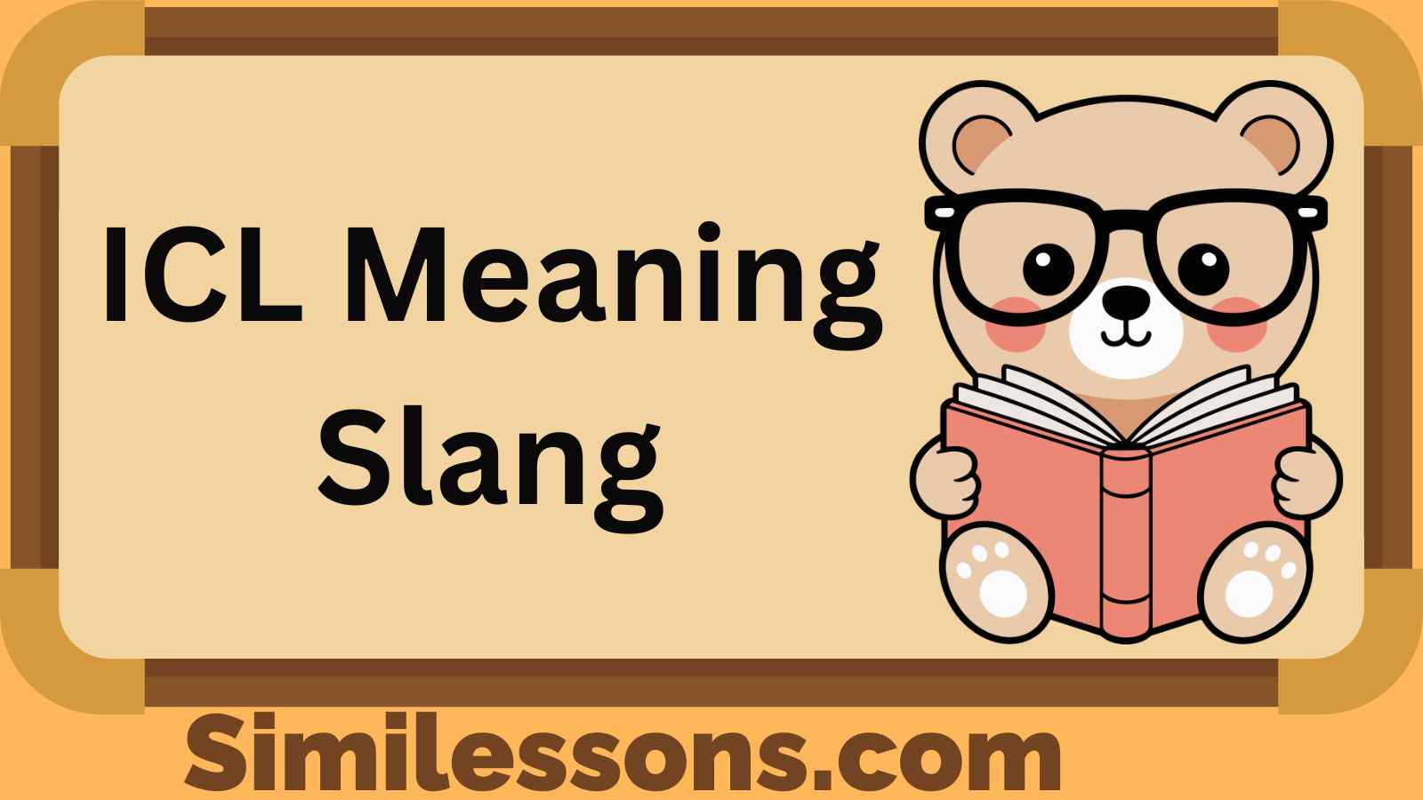 ICL Meaning Slang