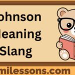 Johnson Meaning Slang