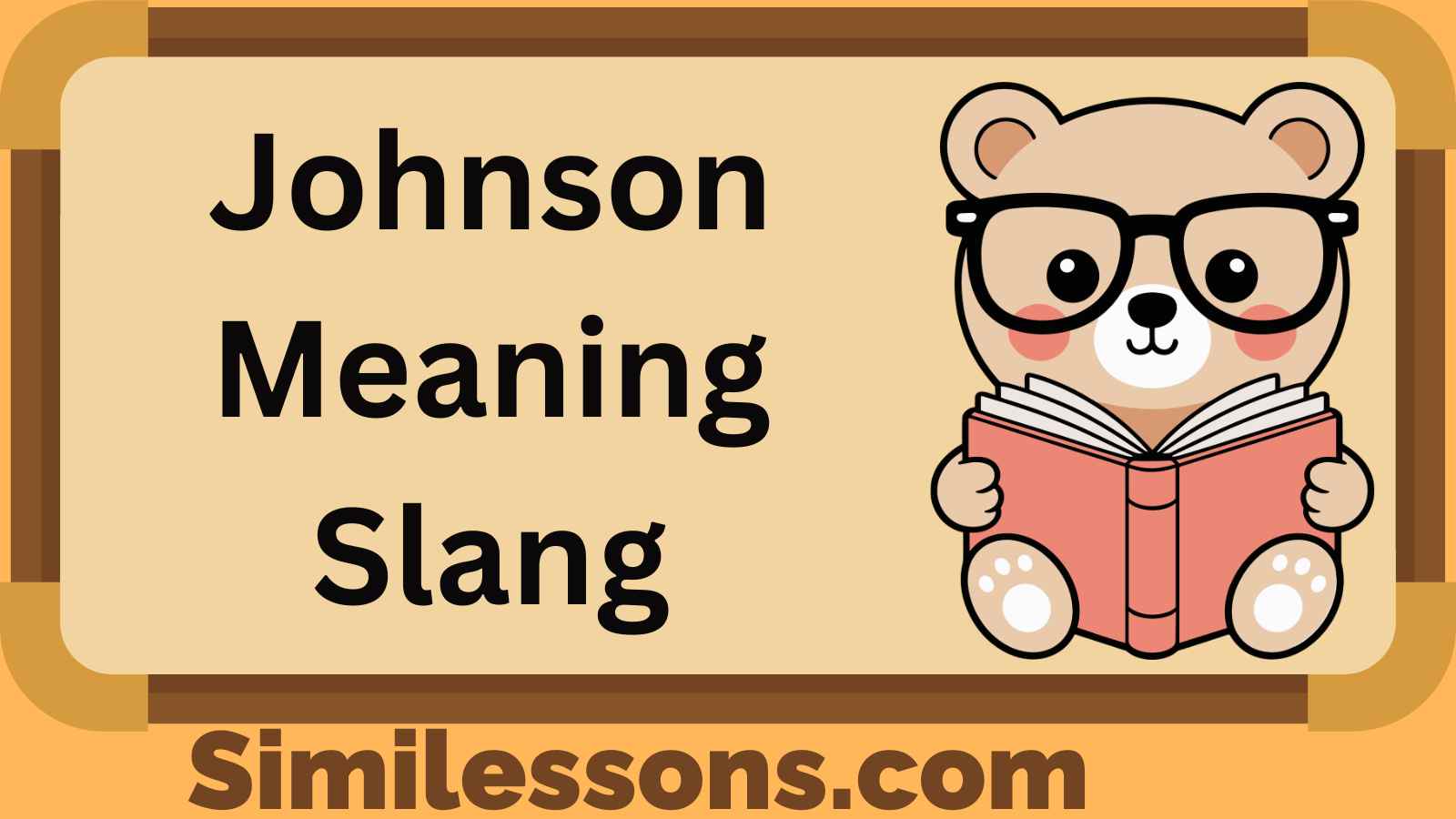 Johnson Meaning Slang