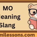 MO Meaning Slang