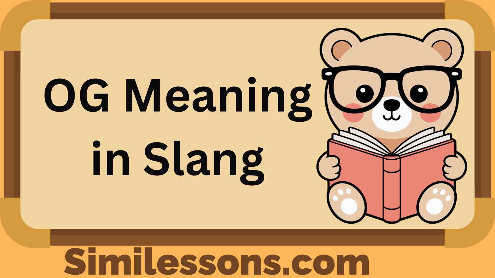 OG Meaning in Slang