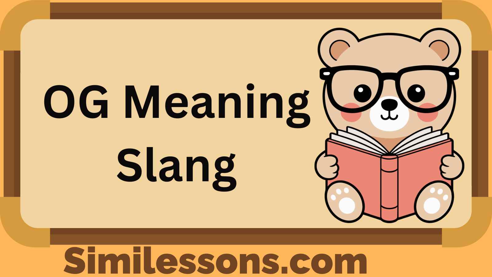 OG Meaning Slang