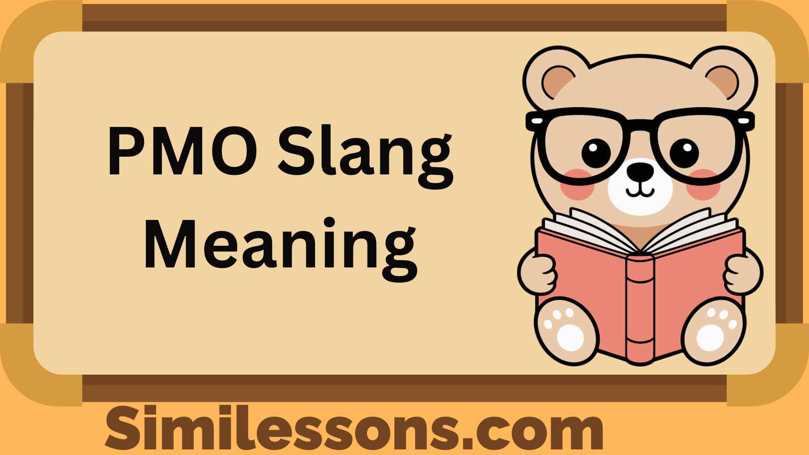 PMO Slang Meaning