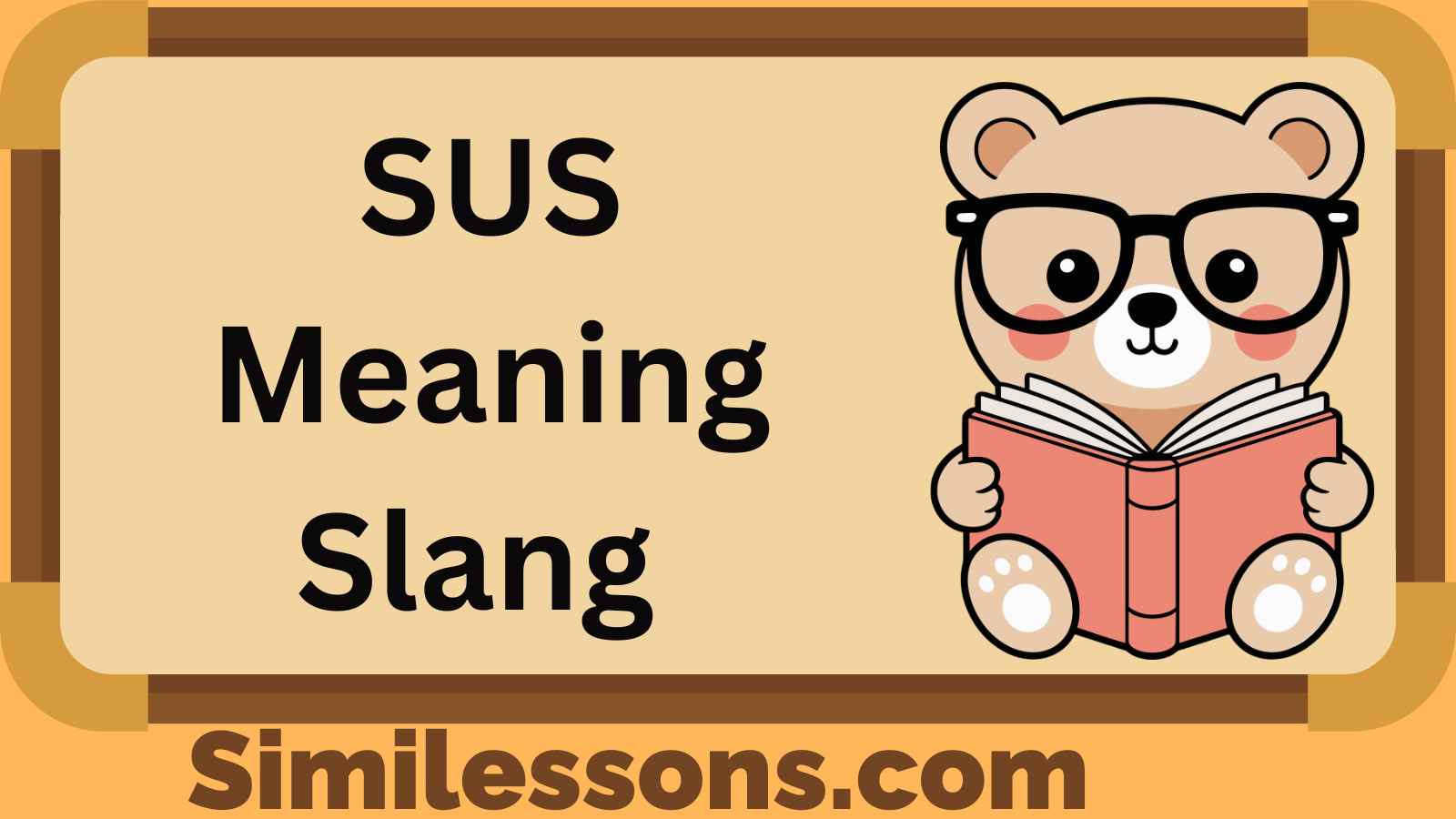 SUS Meaning Slang
