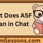 What Does ASF Mean in Chat