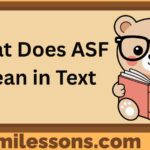 What Does ASF Mean in Text