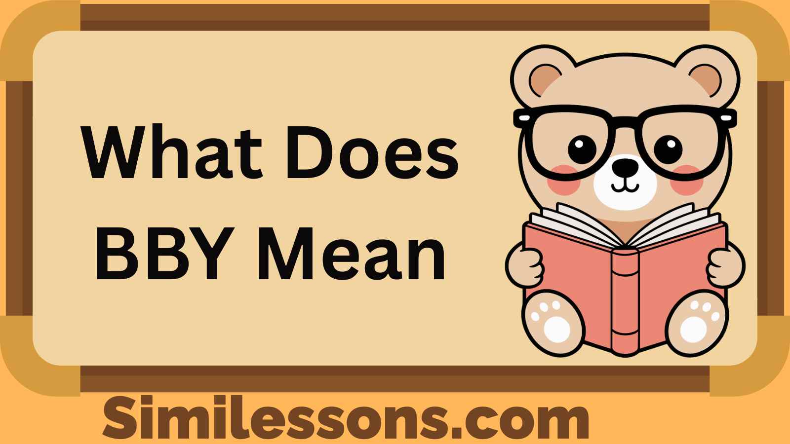 What Does BBY Mean