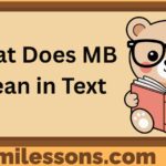 What Does MB Mean in Text