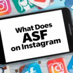 What Does ASF Mean on Instagram
