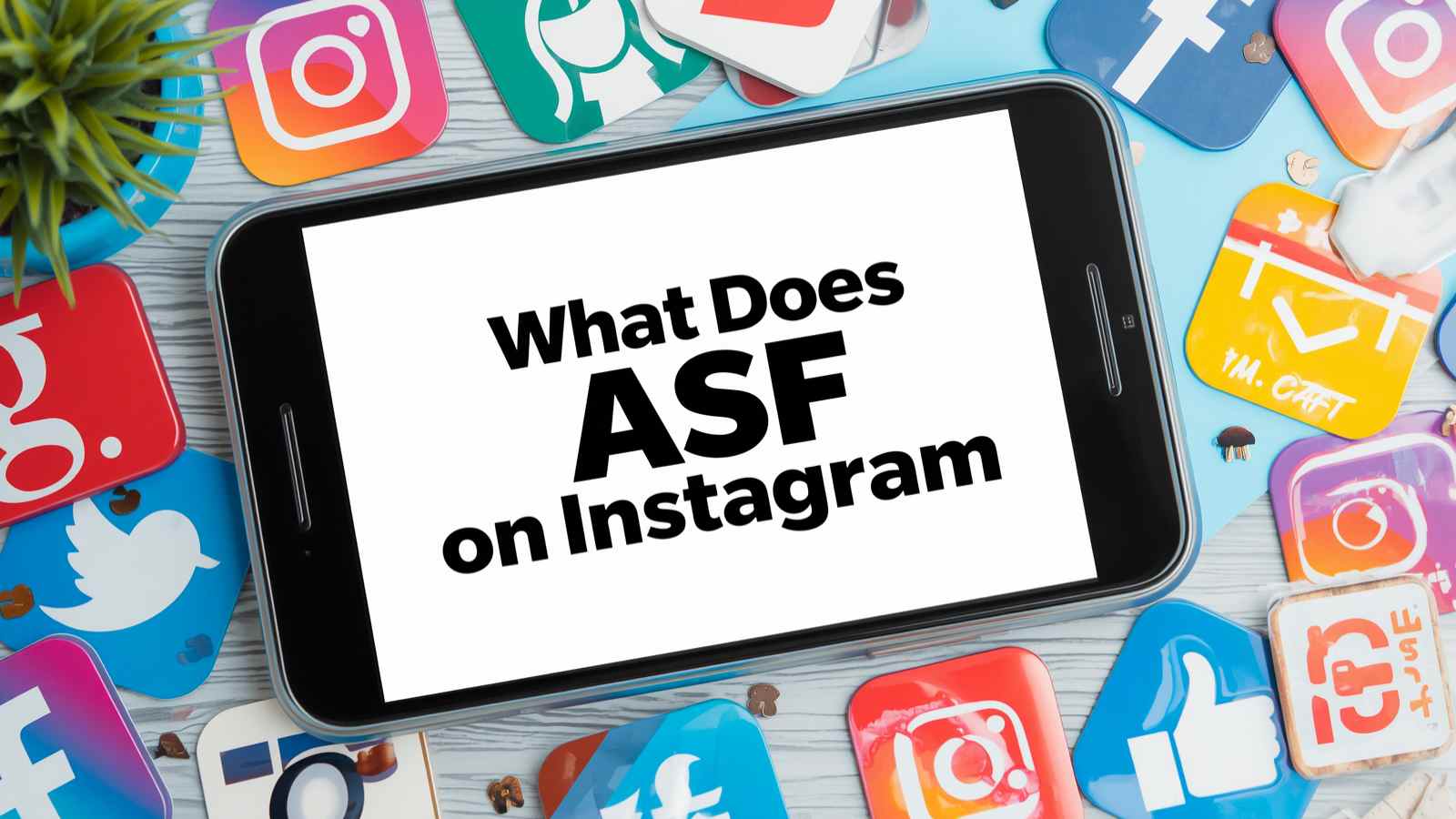 What Does ASF Mean on Instagram
