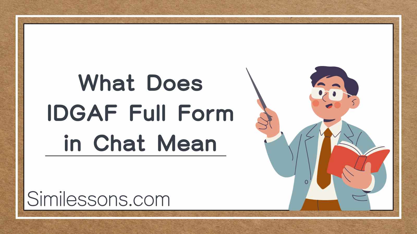 What Does IDGAF Full Form in Chat Mean