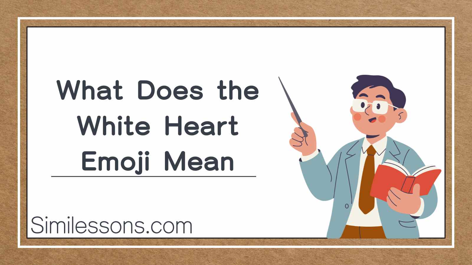 What Does the White Heart Emoji Mean