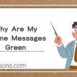 Why Are My iPhone Messages Green