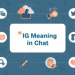 What Does IG Mean in Chat