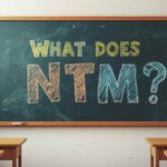 What Does NTM Mean